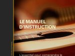 Le manuel d’instruction